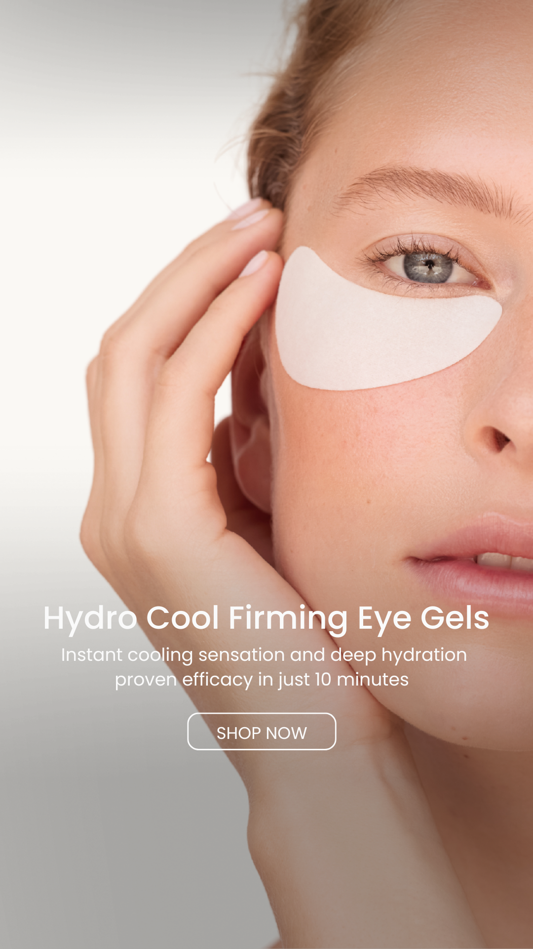 Banner for Hydro Cool Firming Eye Gels with model wearing patches; promotes cooling, hydration, and firming in 10 min.